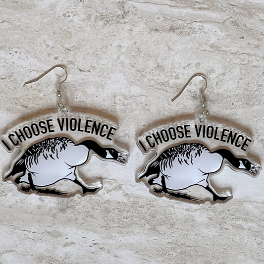 I Choose Violence Earrings